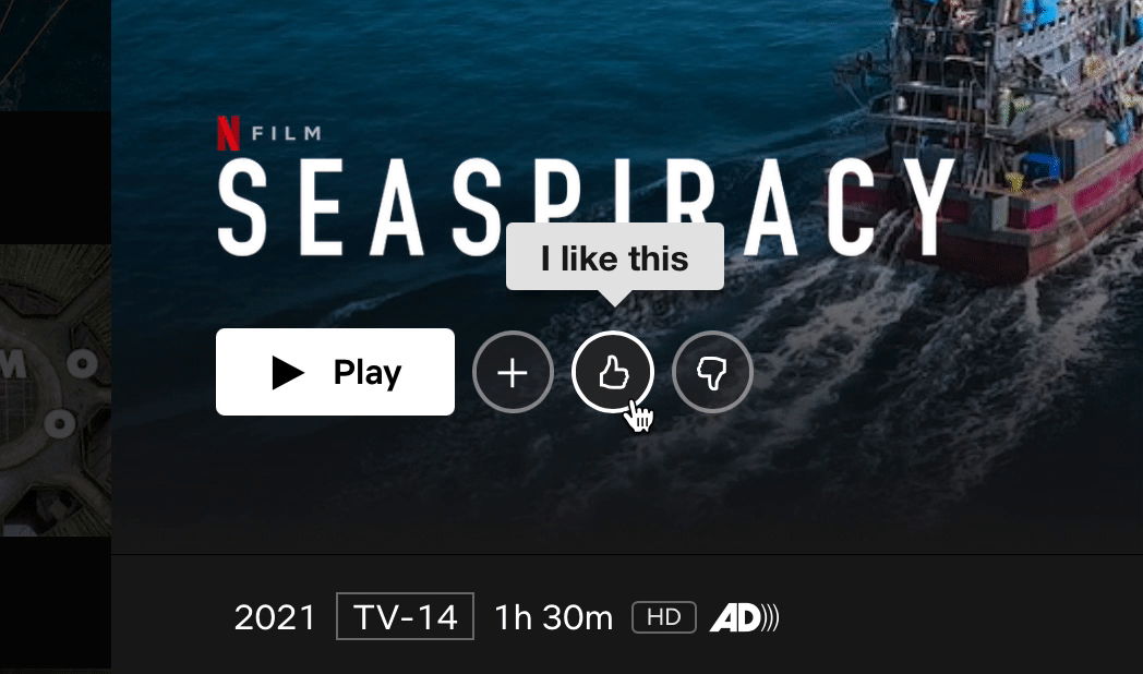A cursor is going over the thumbs up and thumbs down options on Netflix which read "I like this" and "Not for me" respectively.